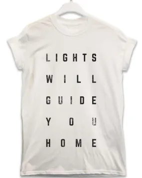 Lights Will Guide You Home Lyric Quote T-Shirt